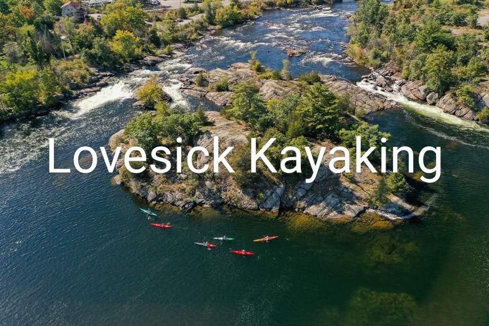 Lovesick Kayaking